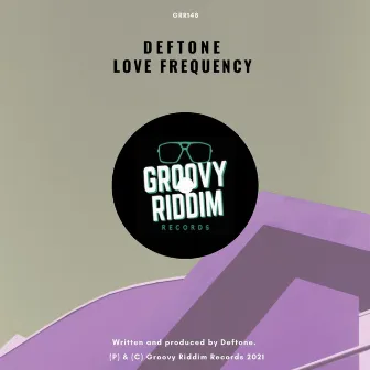 Love Frequency by Deftone