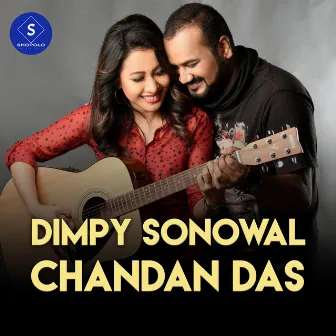 Dimpy Sonowal Chandan Das by Chandan Das