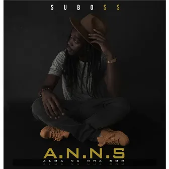 A.N.N.S (Alma Na Nha Som) by Su Boss