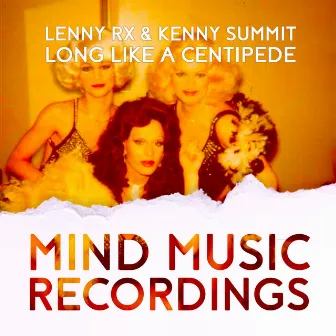 Long Like A Centipede by Lenny RX