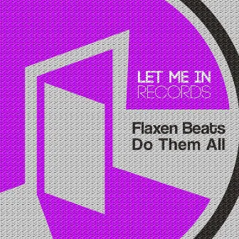 Do Them All by Flaxen Beats