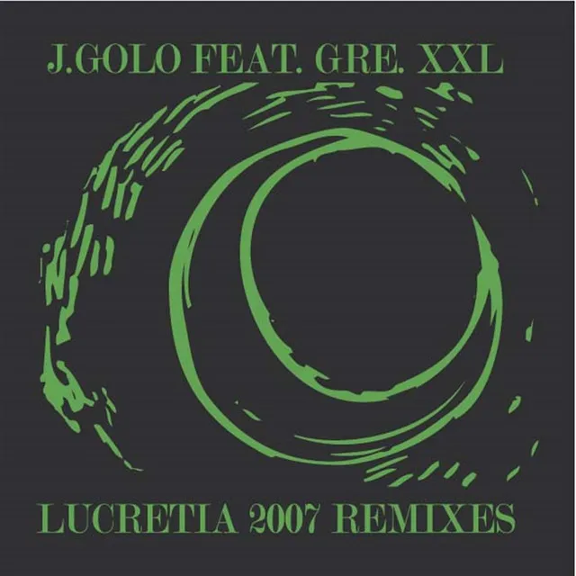 Lucretia - J.Grau Remix