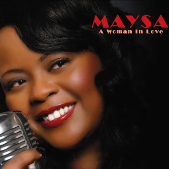 A Woman In Love by Maysa