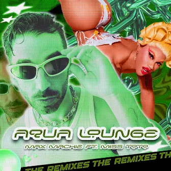 AQUA LOUNGE THE REMIXES by Miss Toto