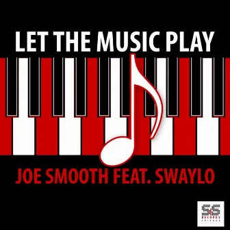 Let The Music Play by Swaylo