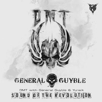 Sound of the Revolution by DMT