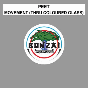 Movement (Thru Coloured Glass) by Peet