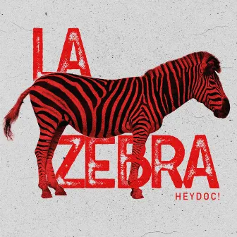 La Zebra by HeyDoc!