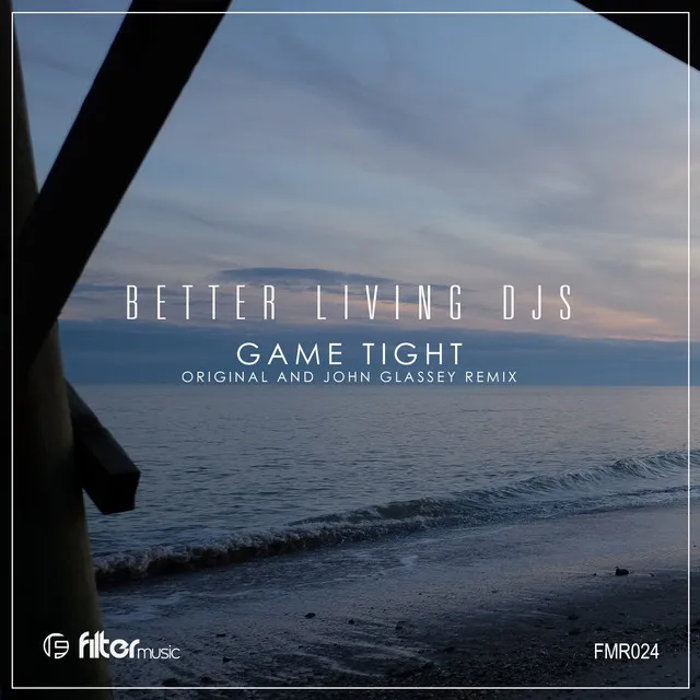 Game Tight - John Glassey Remix