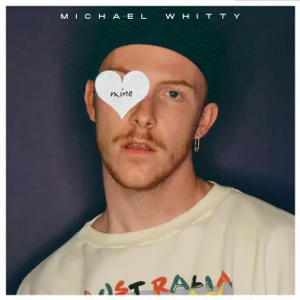 mine by Michael Whitty