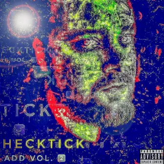 ADD, VOL. 2 by Hecktick