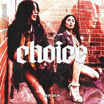 Choice (Dnb Version) by Nadia