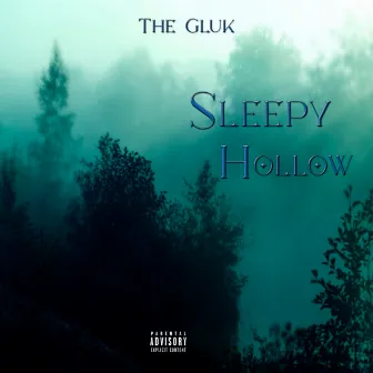 Sleepy Hollow by The Gluk