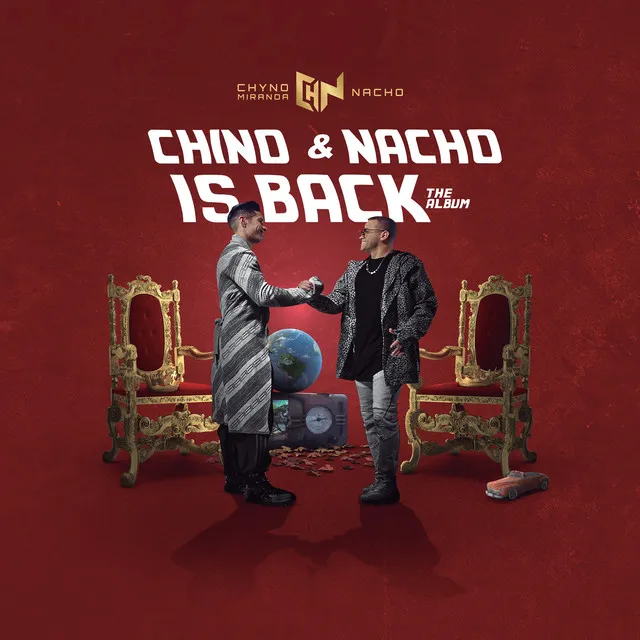 Chino & Nacho Is Back