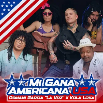 Mi Gana Americana Usa by Kola Loka