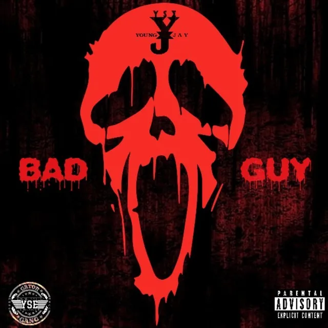 BAD GUY