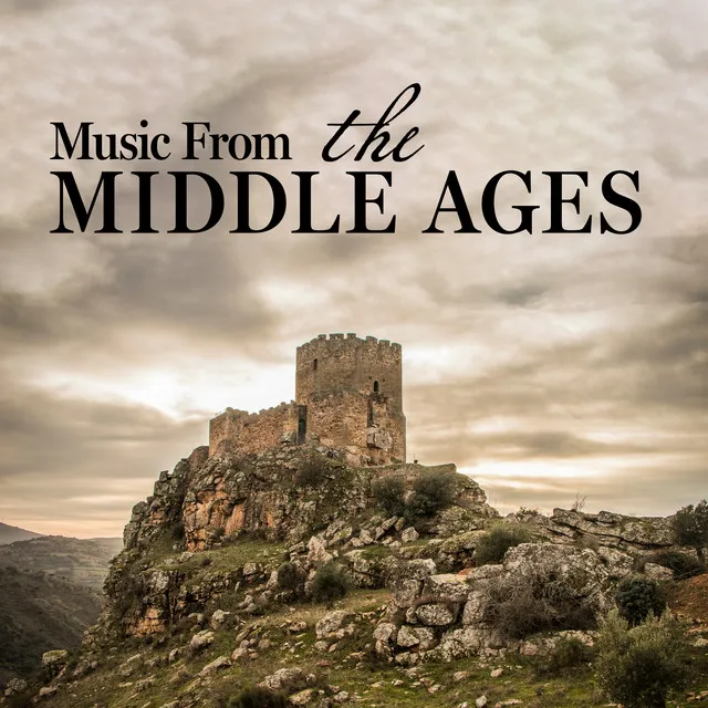 Music From the Middle Ages