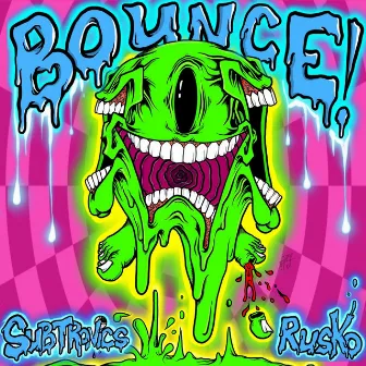 Bounce by Rusko