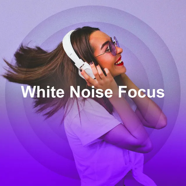 White Noise Focus