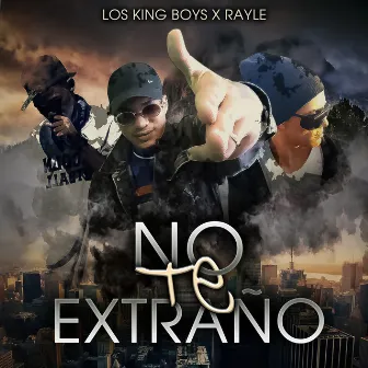 No Te Extraño by Rayle