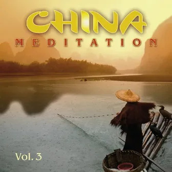 China Meditation Vol. 3 by Ethno Music Project