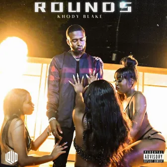 Rounds by Khody Blake