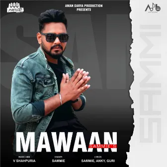 Mawaan by SAmmie