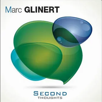 Second Thoughts by Marc Glinert