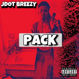 Pack by Jdot Breezy