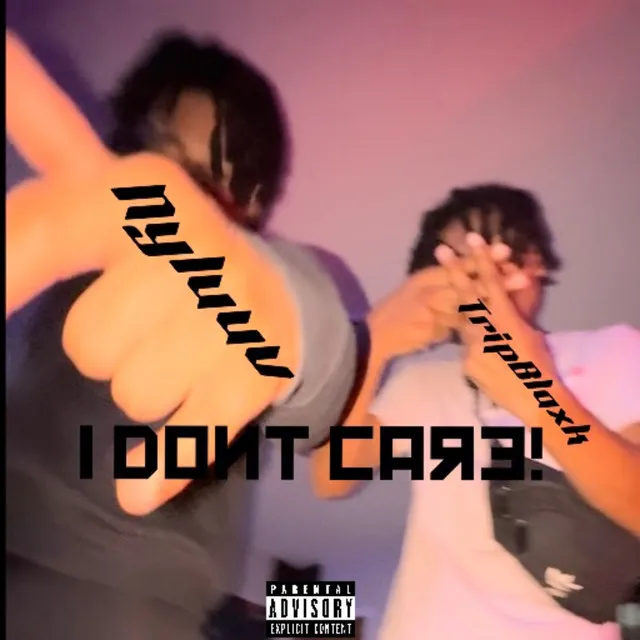 I DON’T CARE!