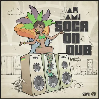 Soca On Dub (feat. Yozayah) by Jah Bami