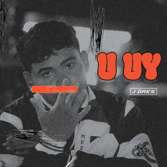 U uy by J Dres