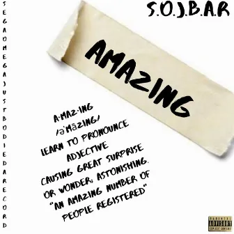 Amazing by Sojbar