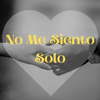 No Me Siento Solo by R&S Music