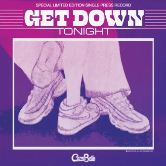 Get Down Tonight EP by Cam Bells