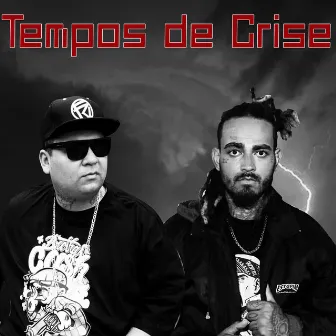 Tempos de Crise by Rel Firma Zica