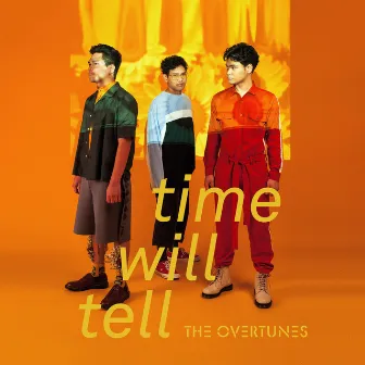 Time Will Tell by TheOvertunes