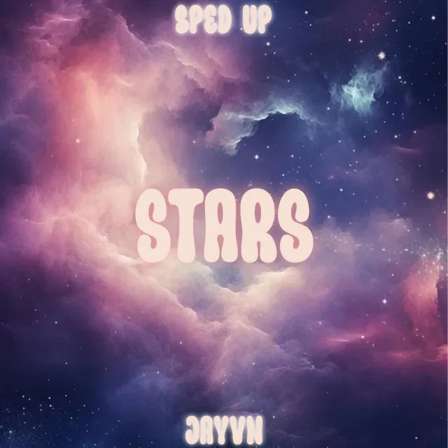 Stars (Sped Up)