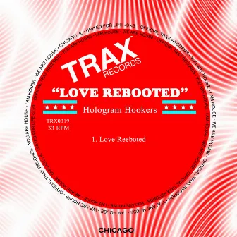 Love Rebooted by Hologram Hookers