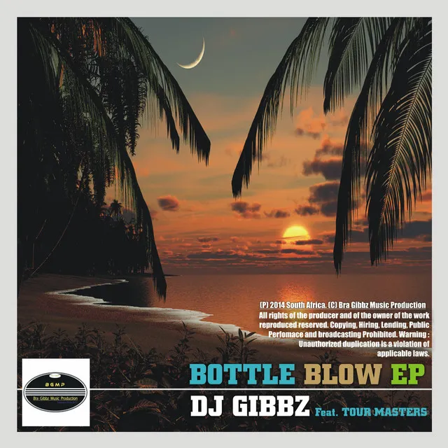 Bottle Blow EP