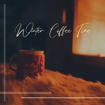 Winter Coffee Time: Soft and Relaxing Jazz Music Lounge, Sensuality Chill, Smooth Background Instrumental Music by Soul Jazz Studio