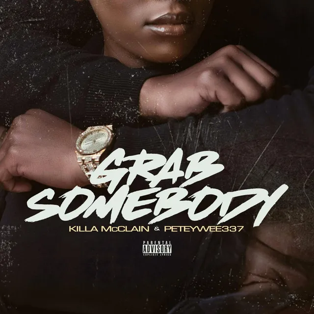 Grab Somebody