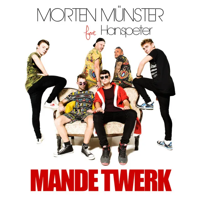 Mande Twerk (feat. Hanspeter)