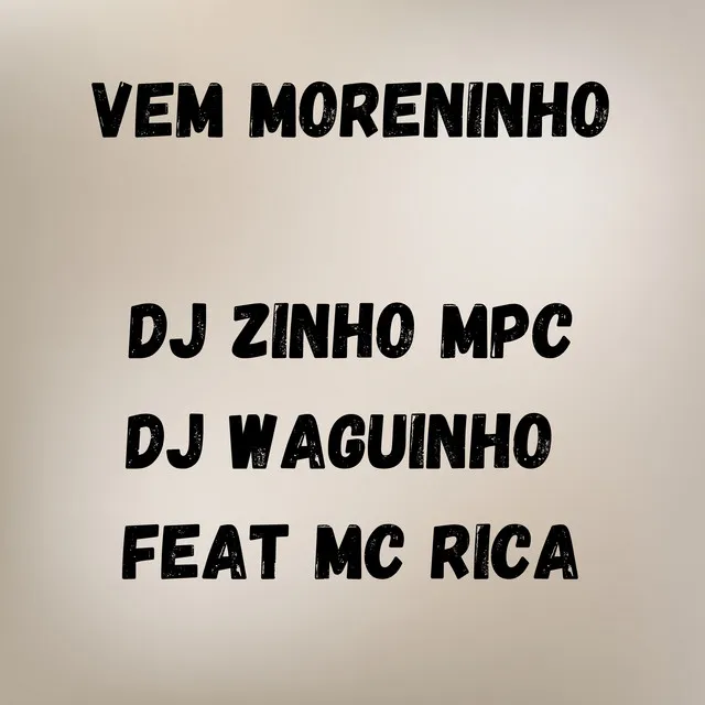 Vem Moreninho