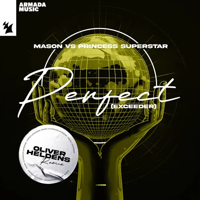 Perfect (Exceeder) - Oliver Heldens Remix