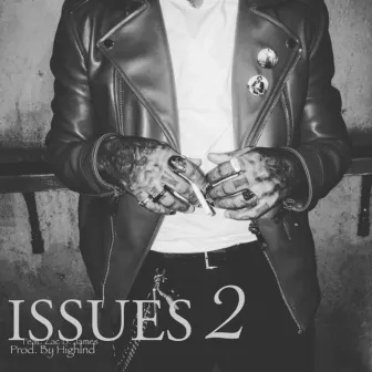 Issues 2: Love Paranoia by Demario SB