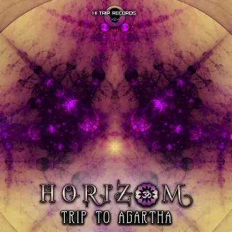 Trip To Agartha by Horizom