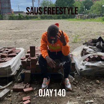 Saus Freestyle by OJay140