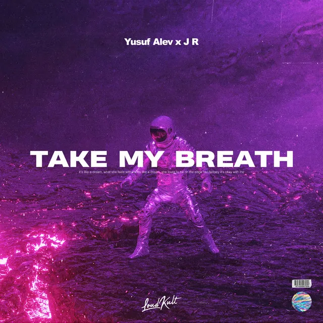 Take My Breath