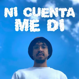 Ni Cuenta Me Di by El Arcas